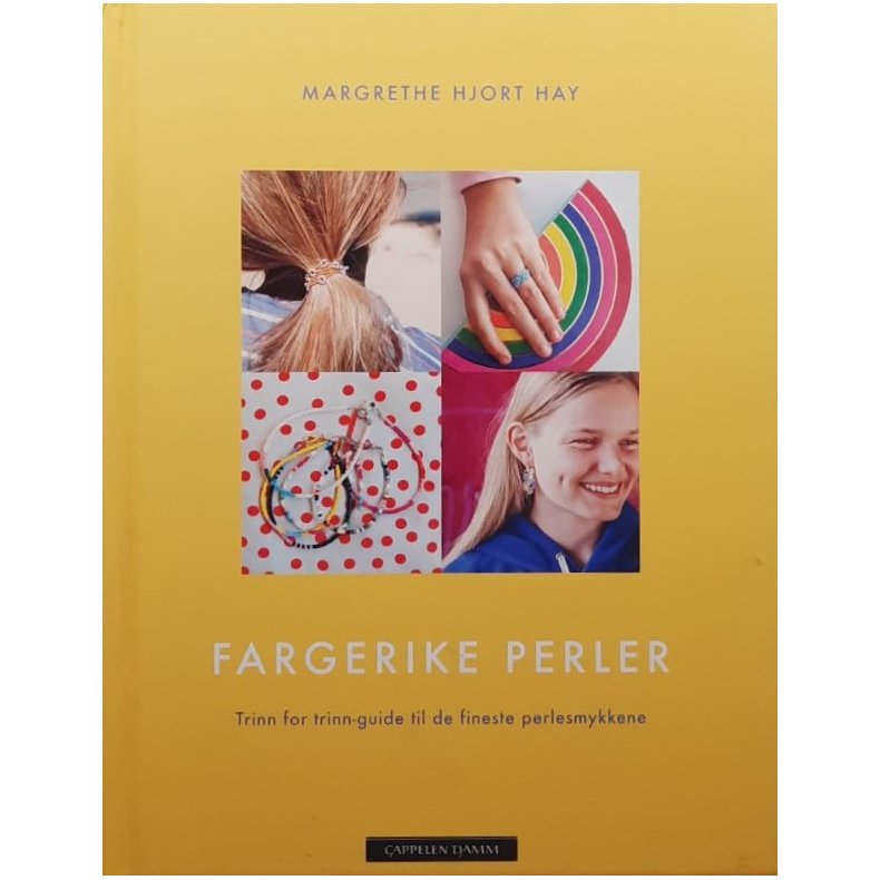 Margrethe Hjort Hay - Fargerike perler (Innbundet)