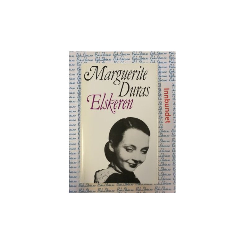Marguerite Duras - Elskeren