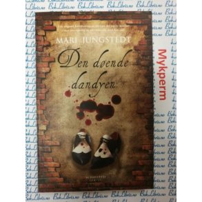 Mari Jungstedt - den dende dandyen