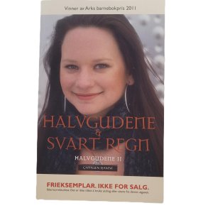 Mari Moen Holsve - Halvgudene & Svart regn 