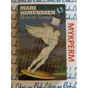 Mari Osmundsen - P vei mot himmelen