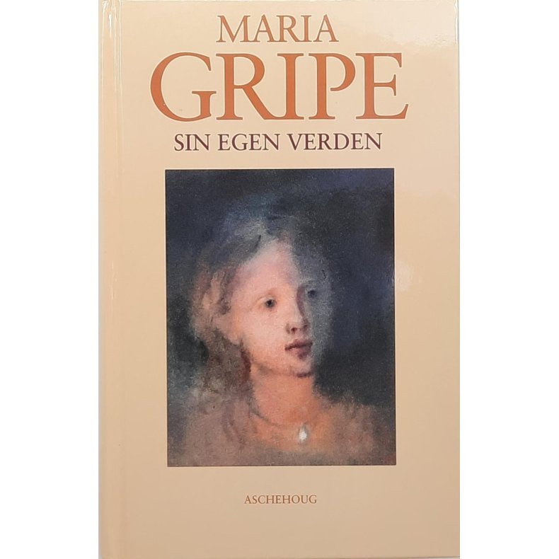 Maria Gripe - Sin egen verden