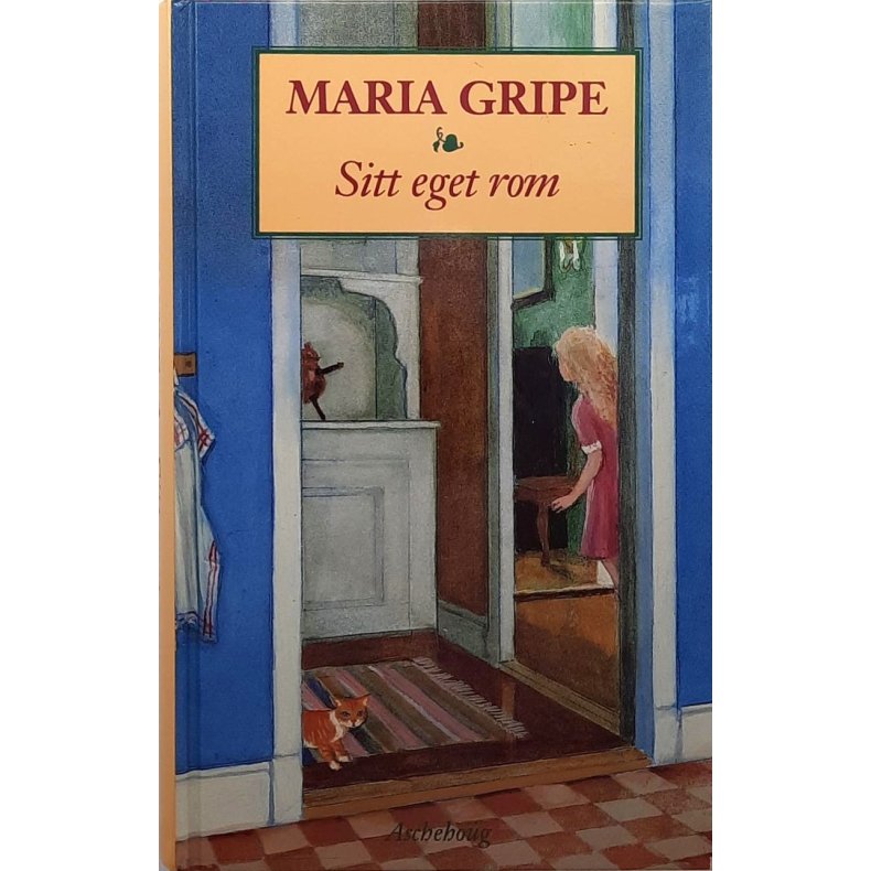 Maria Gripe - Sitt eget rom
