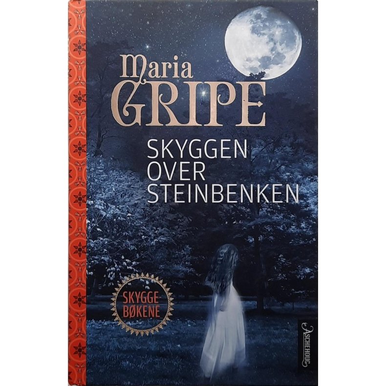 Maria Gripe - Skyggen over steinbenken (I)