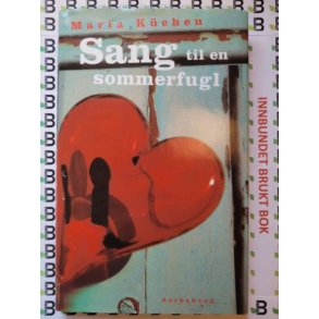 Maria Kchen - Sang til en sommerfugl