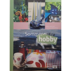 Maria Lfstedt og Palla Msdttir - Sommerhobby