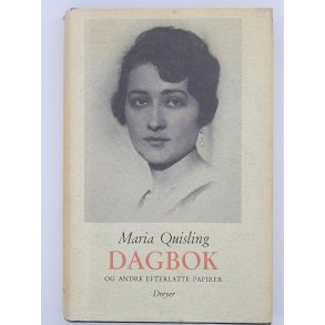 Maria Quisling - Dagbok og andre efterlatte papirer