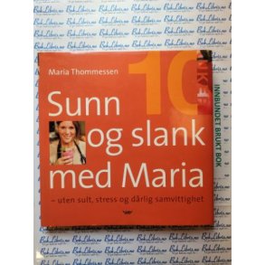 Maria Thommessen - Sunn og slank med Maria