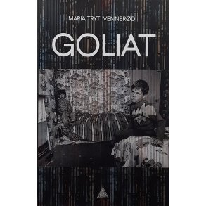 Maria Tryti Vennerd - Goliat