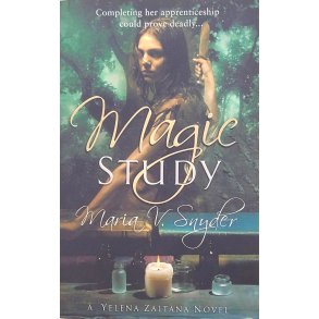 Maria V. Snyder - Magic Study