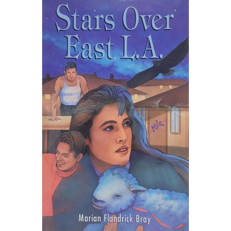 Marian Flandrick Bray - Stars Over East L.A.