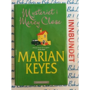 Marian Keyes - Mysteriet i Mercy Close (I)