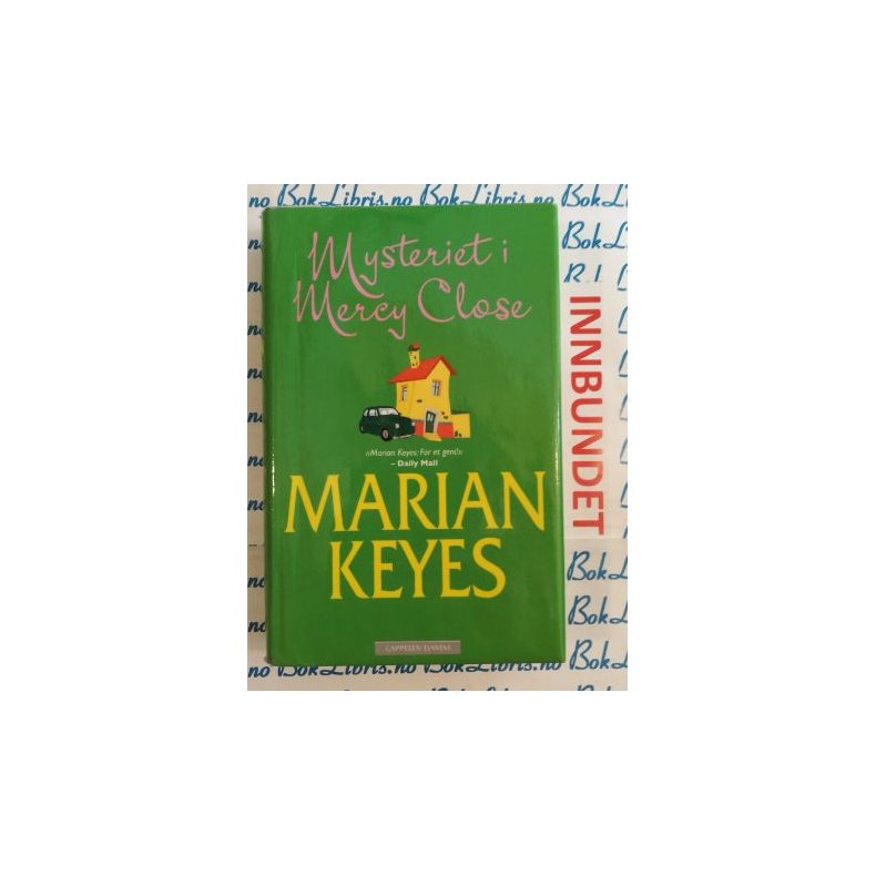 Marian Keyes - Mysteriet i Mercy Close (I)