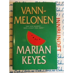 Marian Keyes - Vannmelonen