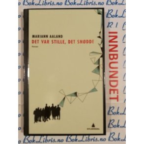 Mariann Aaland - Det var stille, det sndde (I)