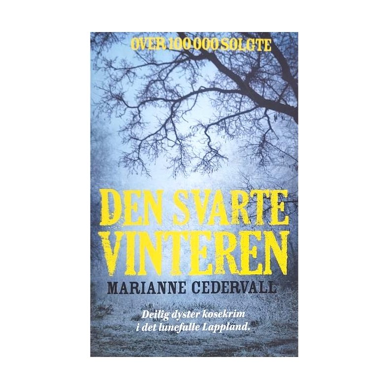 Marianne Cedervall - Den svarte vinteren