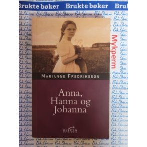Marianne Fredriksson - Anna, Hanna og Johanna