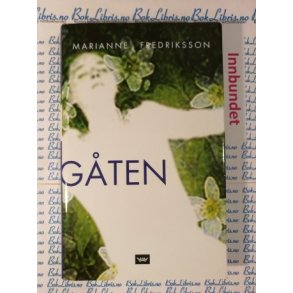 Marianne Fredriksson - Gten