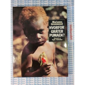 Marianne Greenwood - Hvorfor grter pumaen?