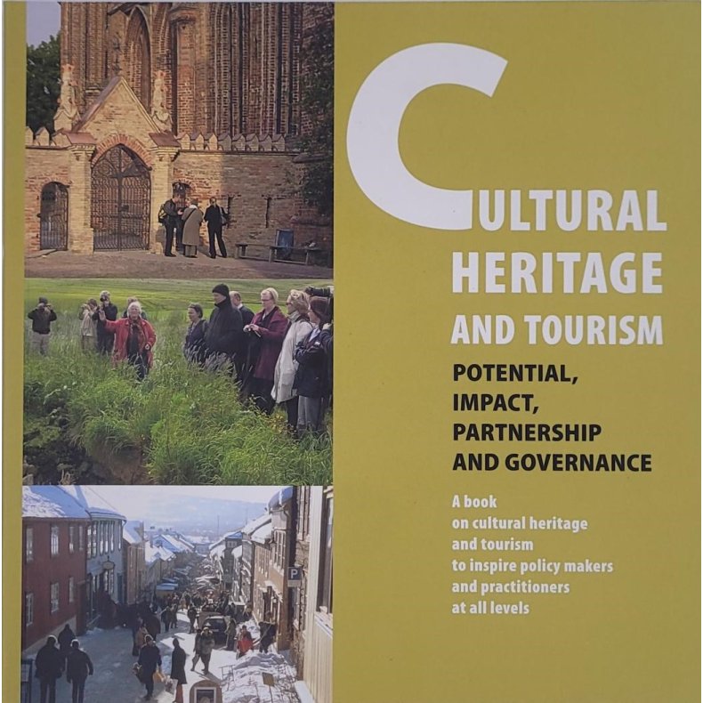 Marianne Lehtimki (Edit.) - Cultural Heritage and Tourism 