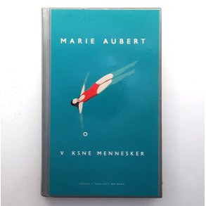 Marie Aubert - Voksne mennesker - Innbundet