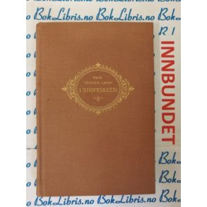 Marie Elizabeth Larsen - I stpeskjeen (I)