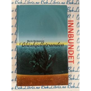 Marie Hermanson - Blskjellstranden