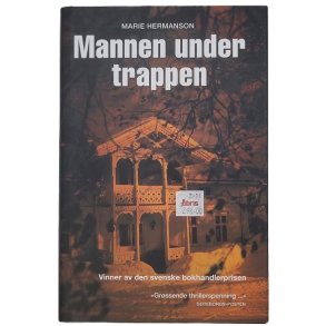 Marie Hermanson - Mannen under trappen