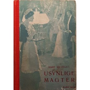 Marie Michelet - Usynlige magter - (Innbundet)