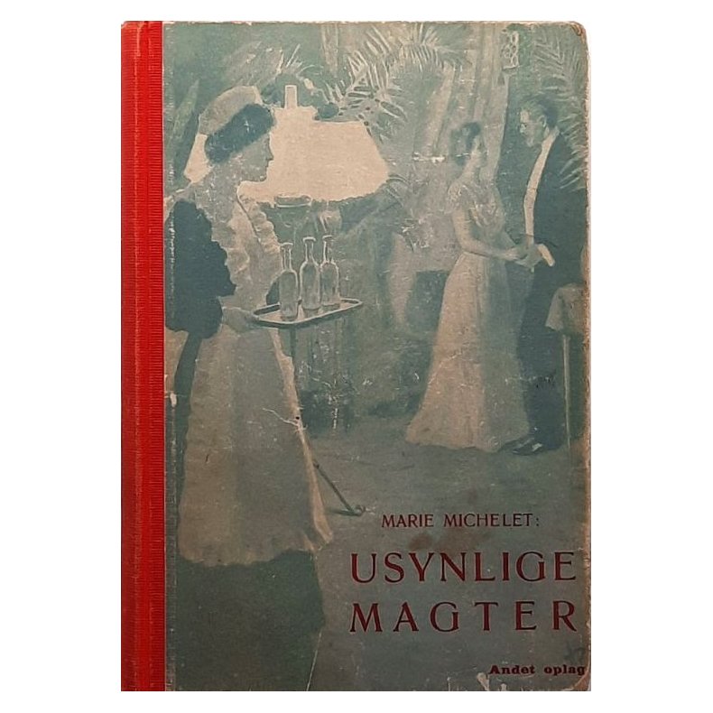Marie Michelet - Usynlige magter - (Innbundet)