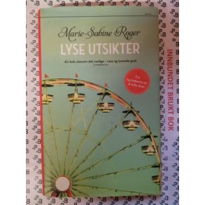 Marie-Sabine Roger - Lyse utsikter