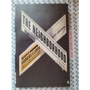 Mario Vargas Llosa - The Neighborhood