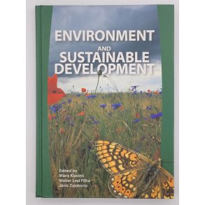 Māris Kļaviņ (Edit.) m.fl. - Environment and Sustainable Development