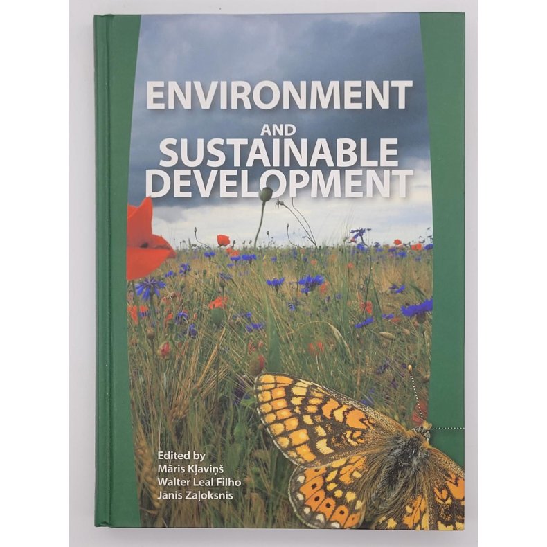 M&#257;ris K&#316;avi&#326; (Edit.) m.fl. - Environment and Sustainable Development