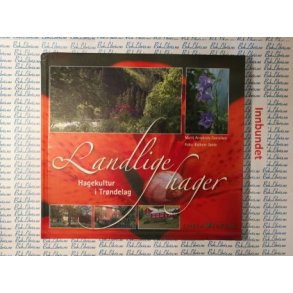 Marit Arnekleiv Danielsen - Landlige hager