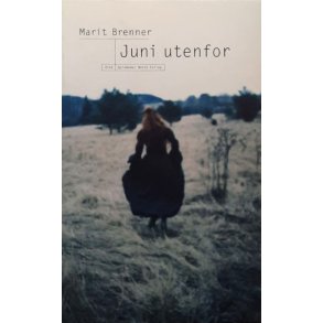 Marit Brenner - Juni utenfor (heftet) 