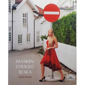 Marit Buset - Maskinstrikkeboka (Heftet)
