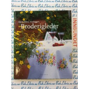 Marit Helene Essebaggers - Broderigleder (I)