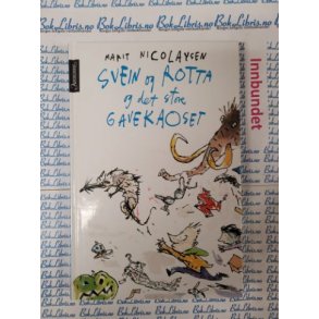 Marit Nicolaysen - Svein og Rotta og det store gavekaoset