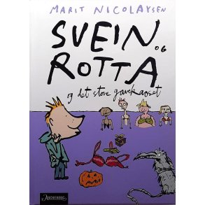 Marit Nicolaysen - Svein og rotta og det store gavekaoset - (I)