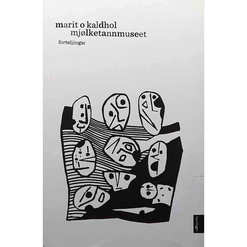 Marit O. Kaldhol - Mj�lketannmuseet - Forteljingar