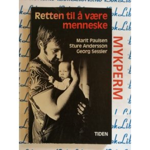Marit Paulsen m. fl. - Retten til  vre menneske