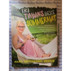 Marit Rttingsnes Westlie - Fru Timians beste Sommermat