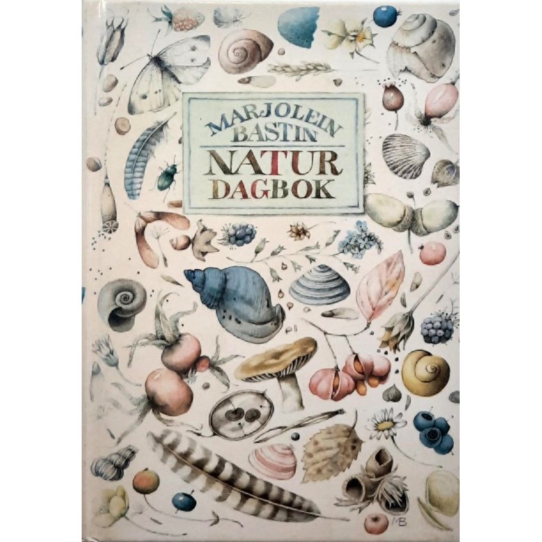 Marjolein Bastin - Naturdagbok