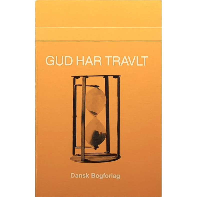 Gud har travelt (Heftet)