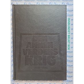 Mark Arnold-Forster - Den Annen Verdenskrig 1939 - 1945 (Brukt bok)