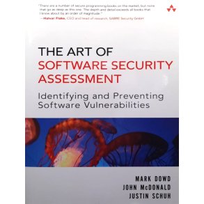 Mark Dowd m. fl. - The Art of Software Security Assessment (Heftet)