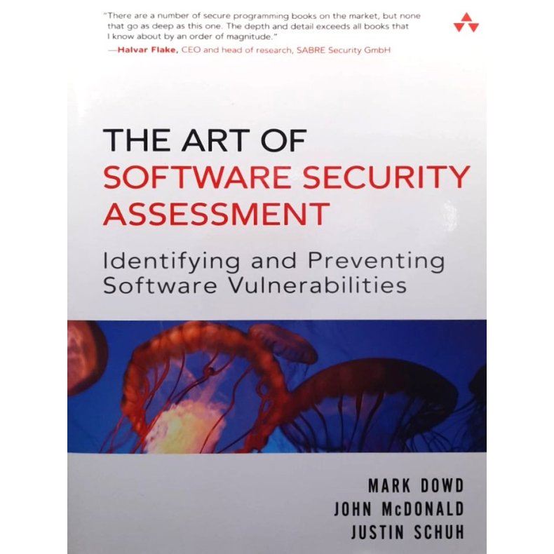 Mark Dowd m. fl. - The Art of Software Security Assessment (Heftet)