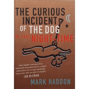 Mark Haddon - The Curious Case of the Dog in the Night-Time (Innbundet)