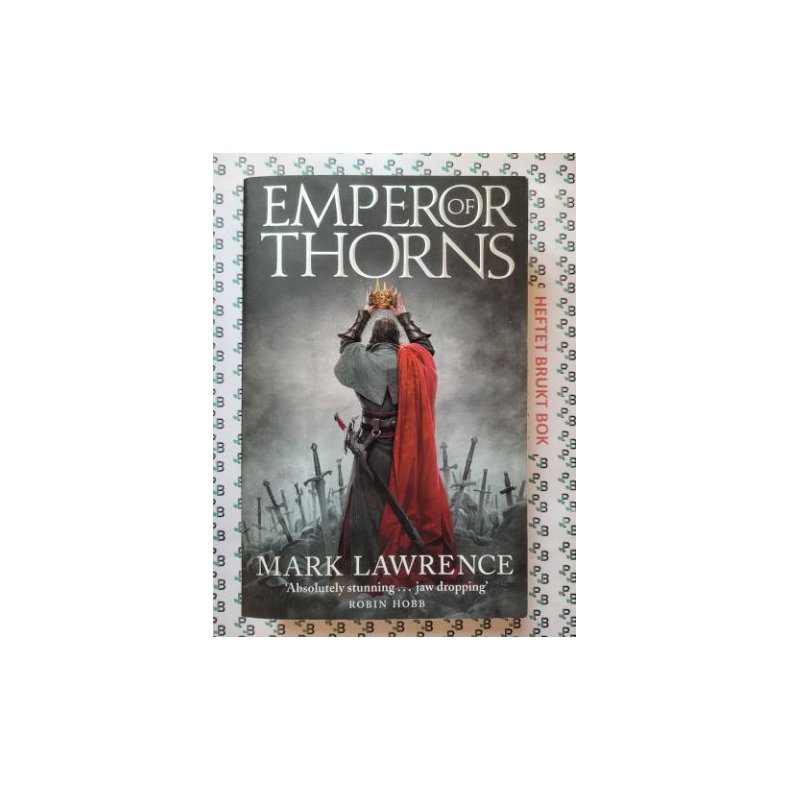 Mark Lawrence - Emperor of Thorns (The Broken Empire #3)